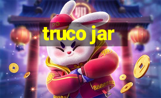 truco jar