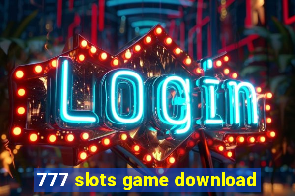 777 slots game download