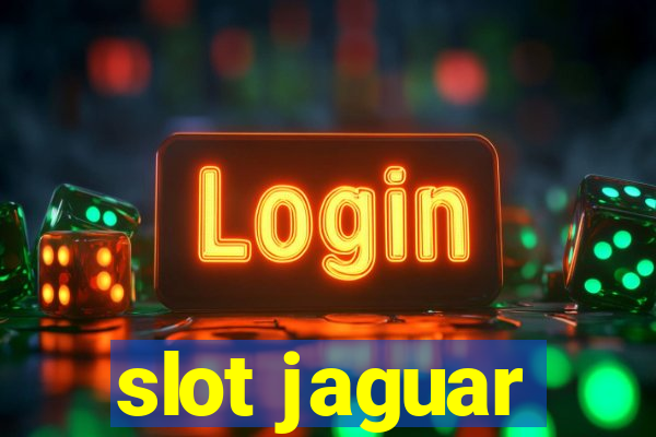 slot jaguar