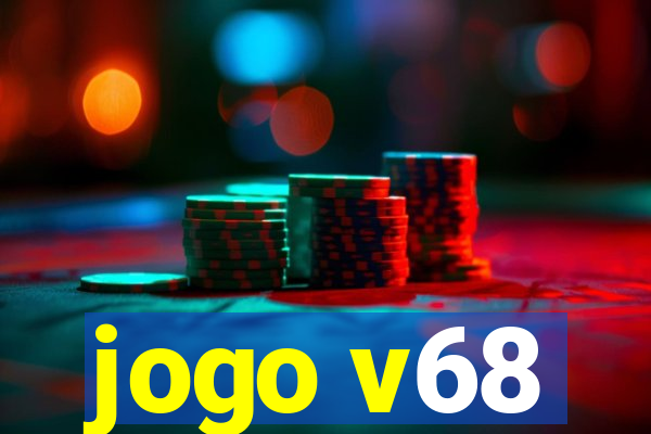 jogo v68