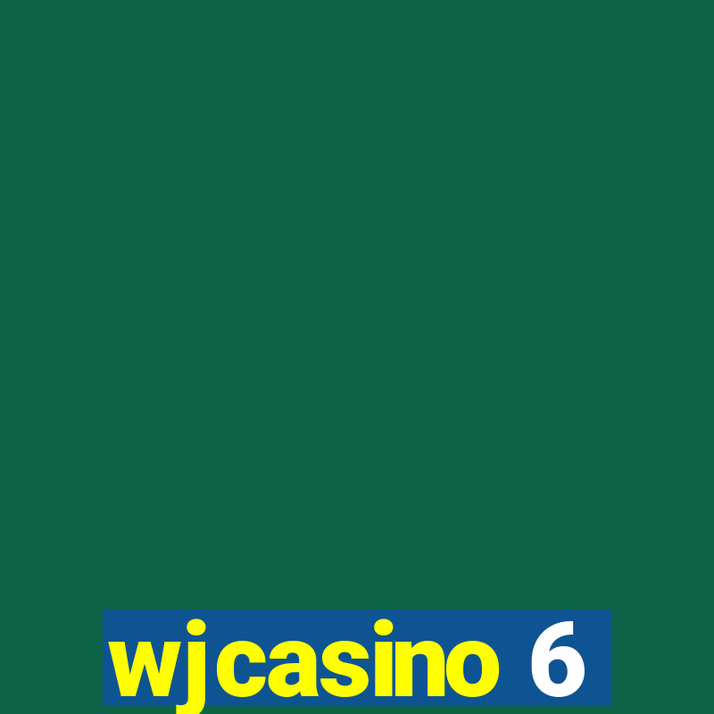 wjcasino 6