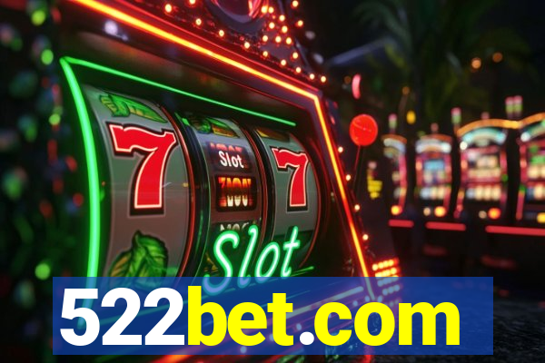 522bet.com