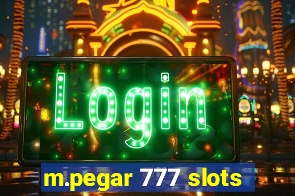 m.pegar 777 slots