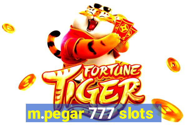 m.pegar 777 slots