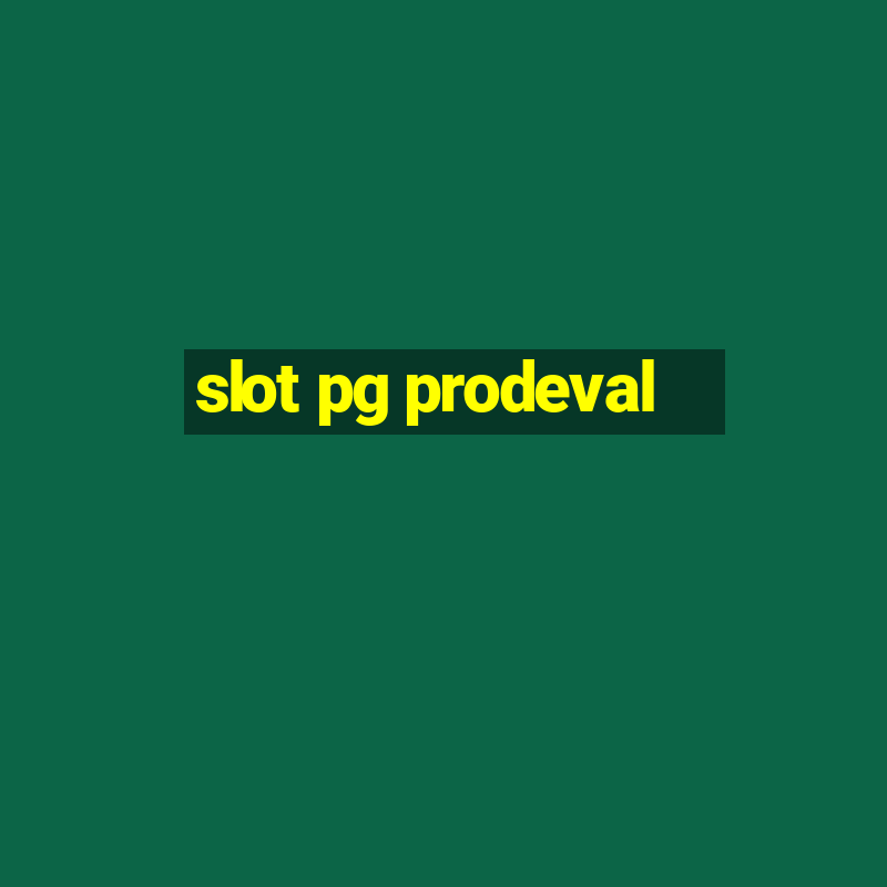 slot pg prodeval