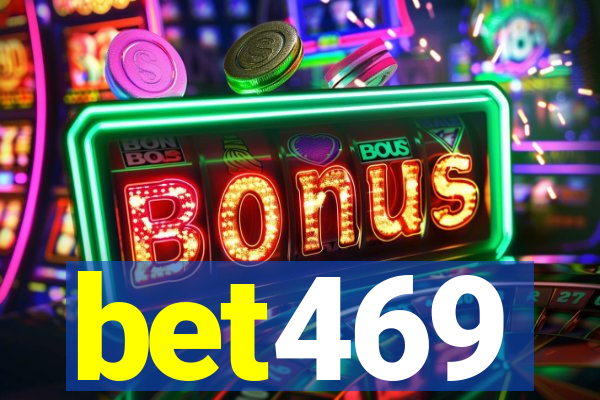 bet469