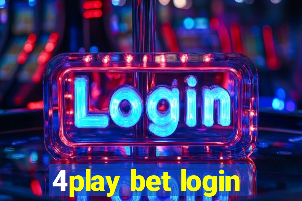 4play bet login