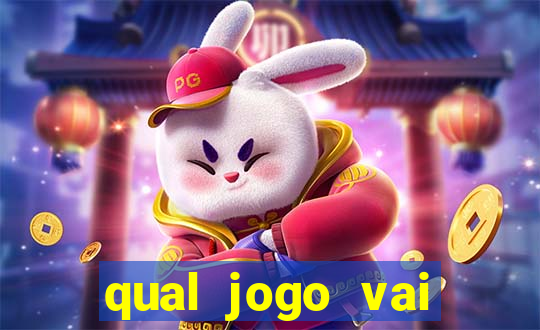 qual jogo vai passar na globo hije