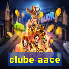 clube aace