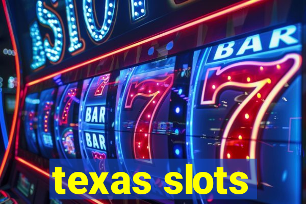 texas slots