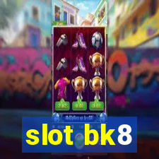 slot bk8