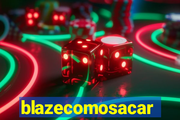 blazecomosacar