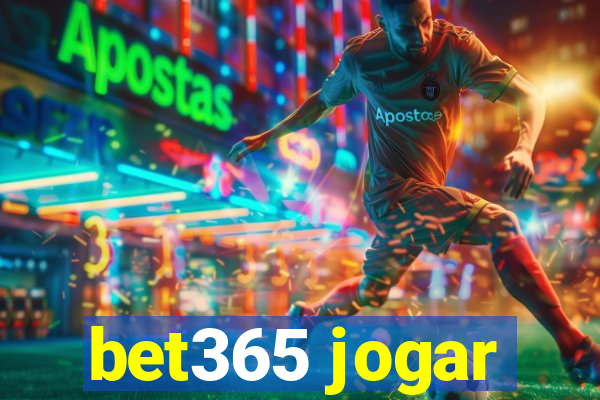 bet365 jogar