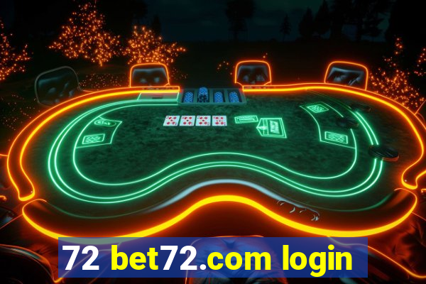 72 bet72.com login