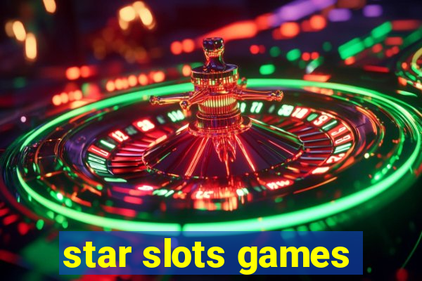 star slots games