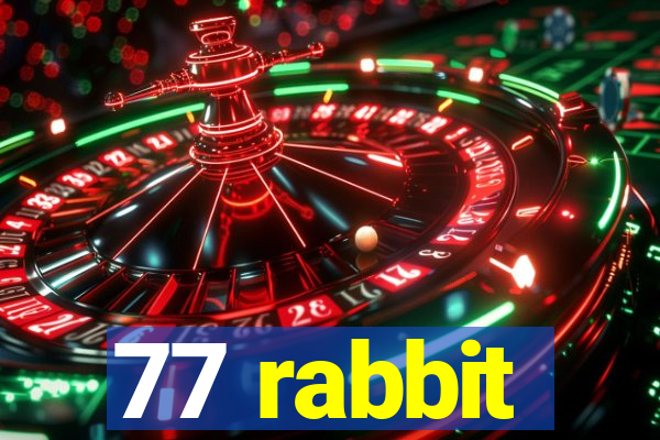 77 rabbit