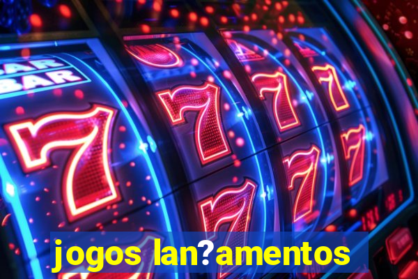 jogos lan?amentos