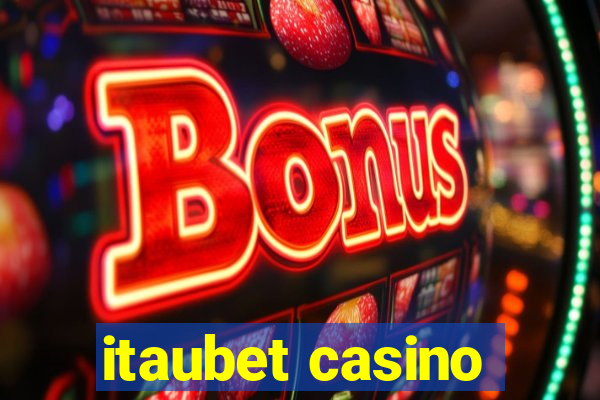 itaubet casino