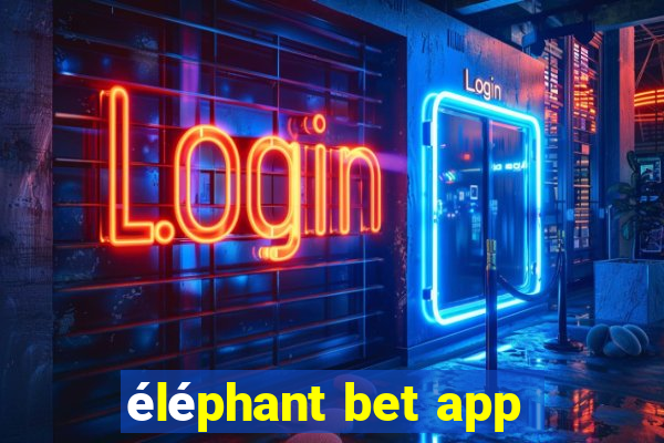 éléphant bet app