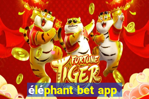 éléphant bet app