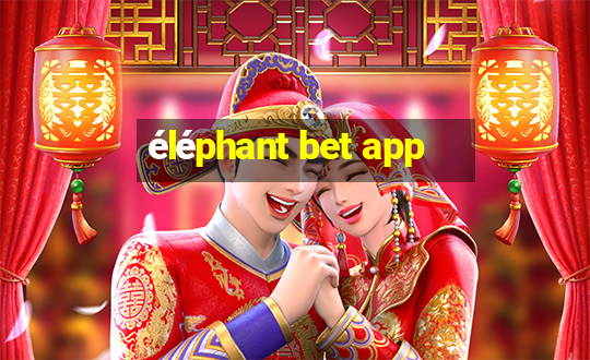 éléphant bet app