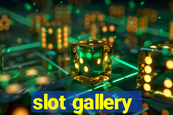 slot gallery