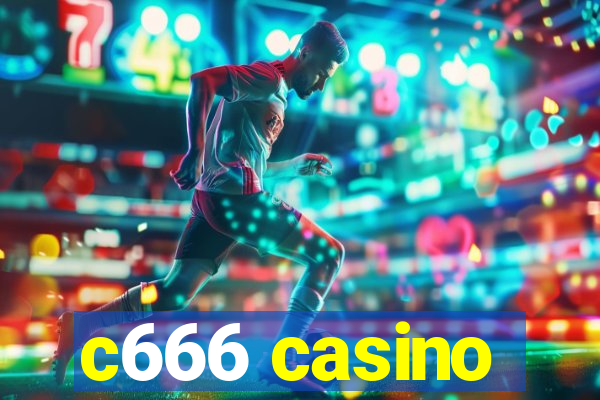 c666 casino