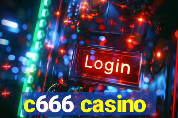 c666 casino