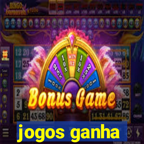 jogos ganha