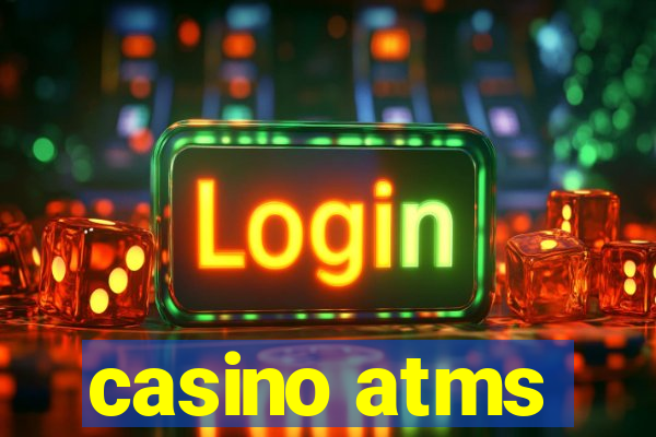 casino atms