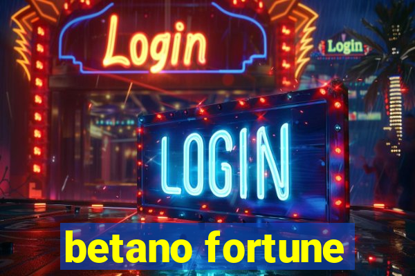 betano fortune