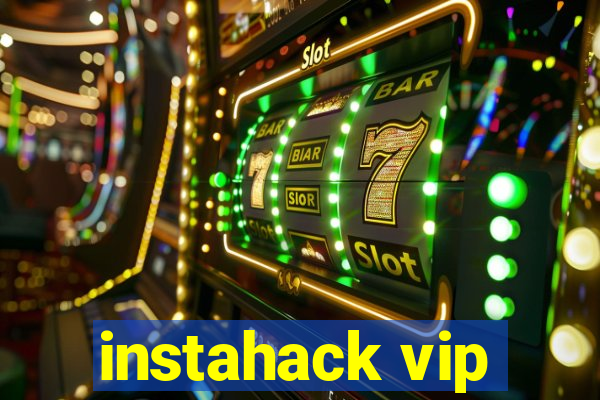 instahack vip