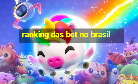 ranking das bet no brasil