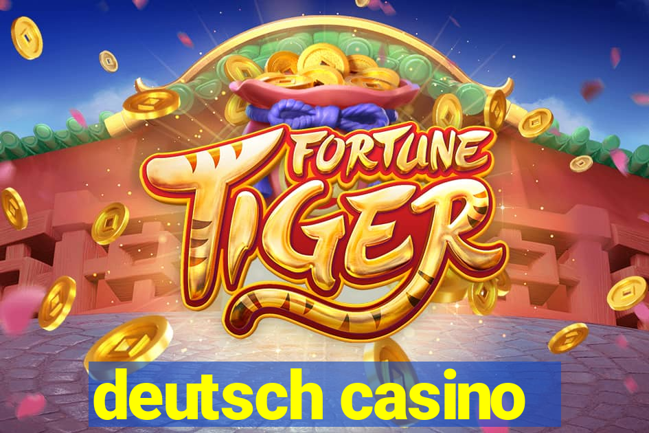 deutsch casino