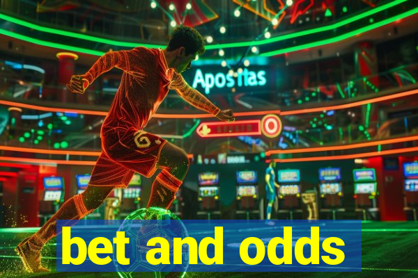 bet and odds