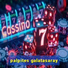 palpites galatasaray