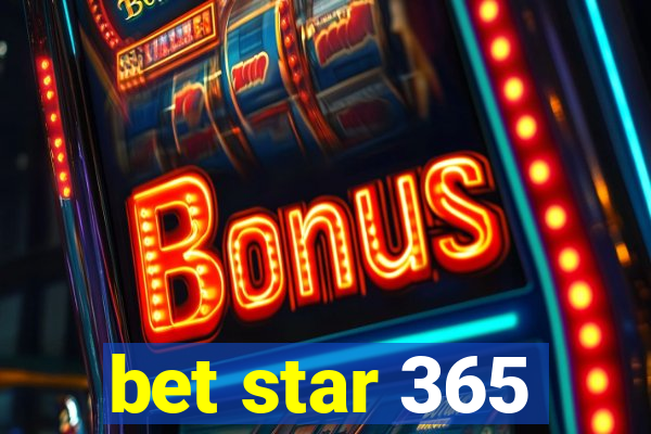 bet star 365