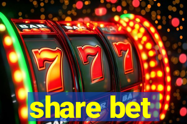 share bet