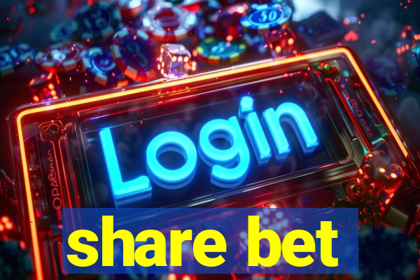 share bet