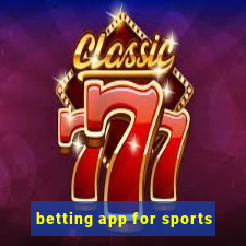 betting app for sports