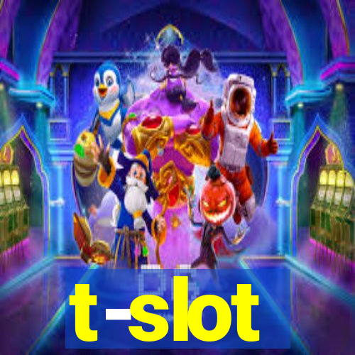 t-slot