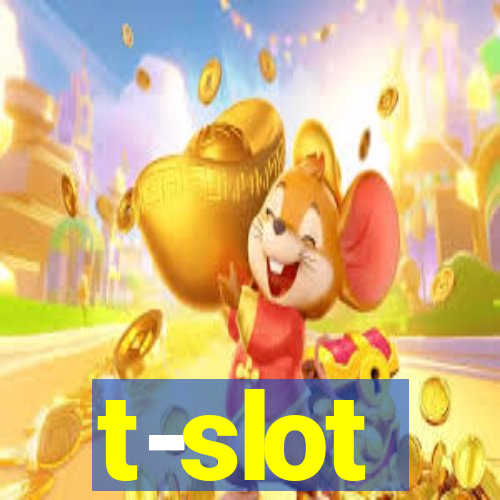 t-slot