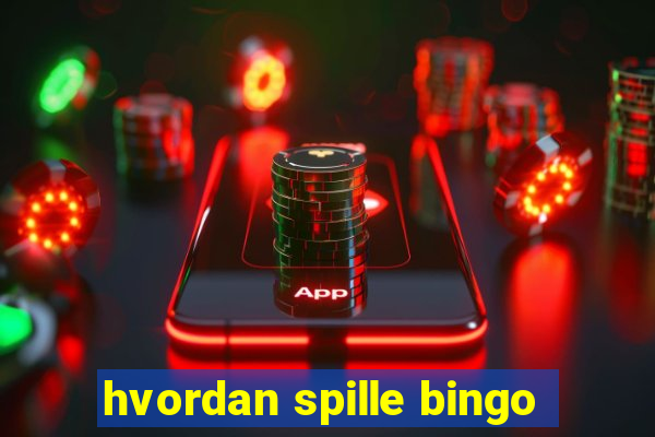 hvordan spille bingo