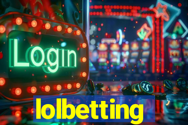 lolbetting