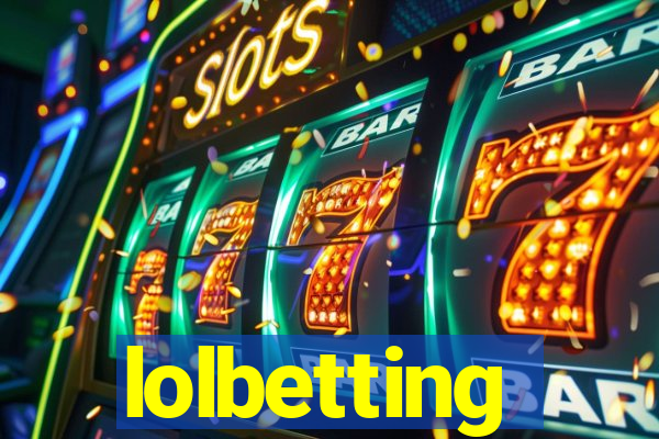 lolbetting