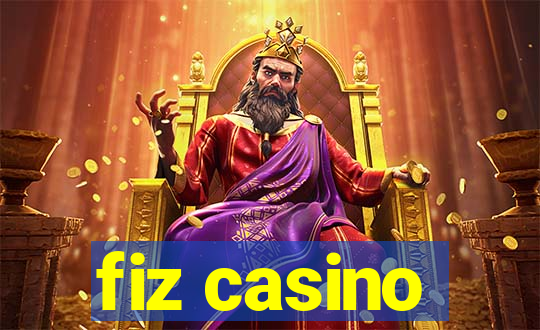 fiz casino