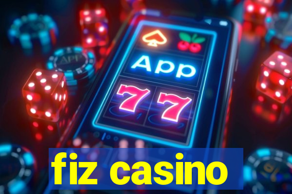 fiz casino