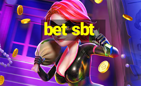 bet sbt