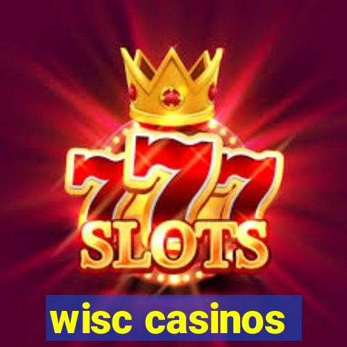 wisc casinos