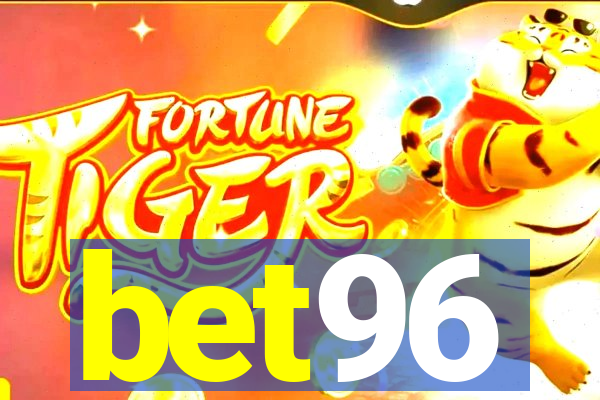 bet96